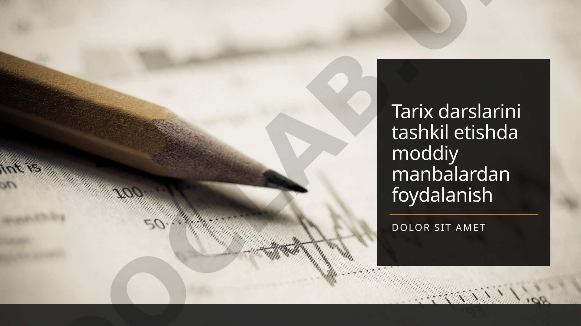 Tarix darslarini tashkil etishda moddiy manbalardan foydalanish