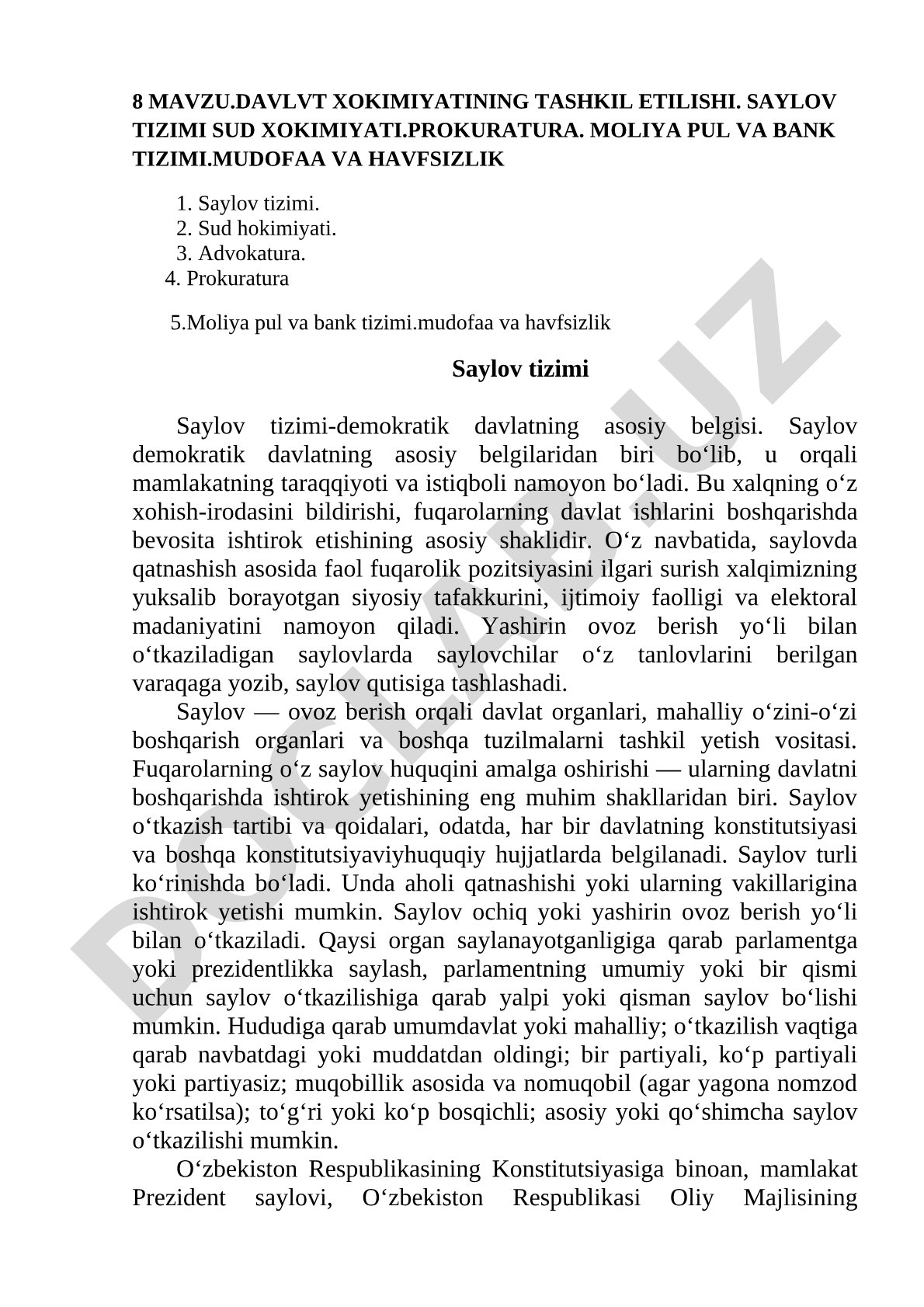 Davlat hokimiyatining tashkil etilishi. Saylov tizimi. Sud hokimiyati. Prokuratura. Moliya, pul va bank tizimi. Mudofaa va xavfsizlik
