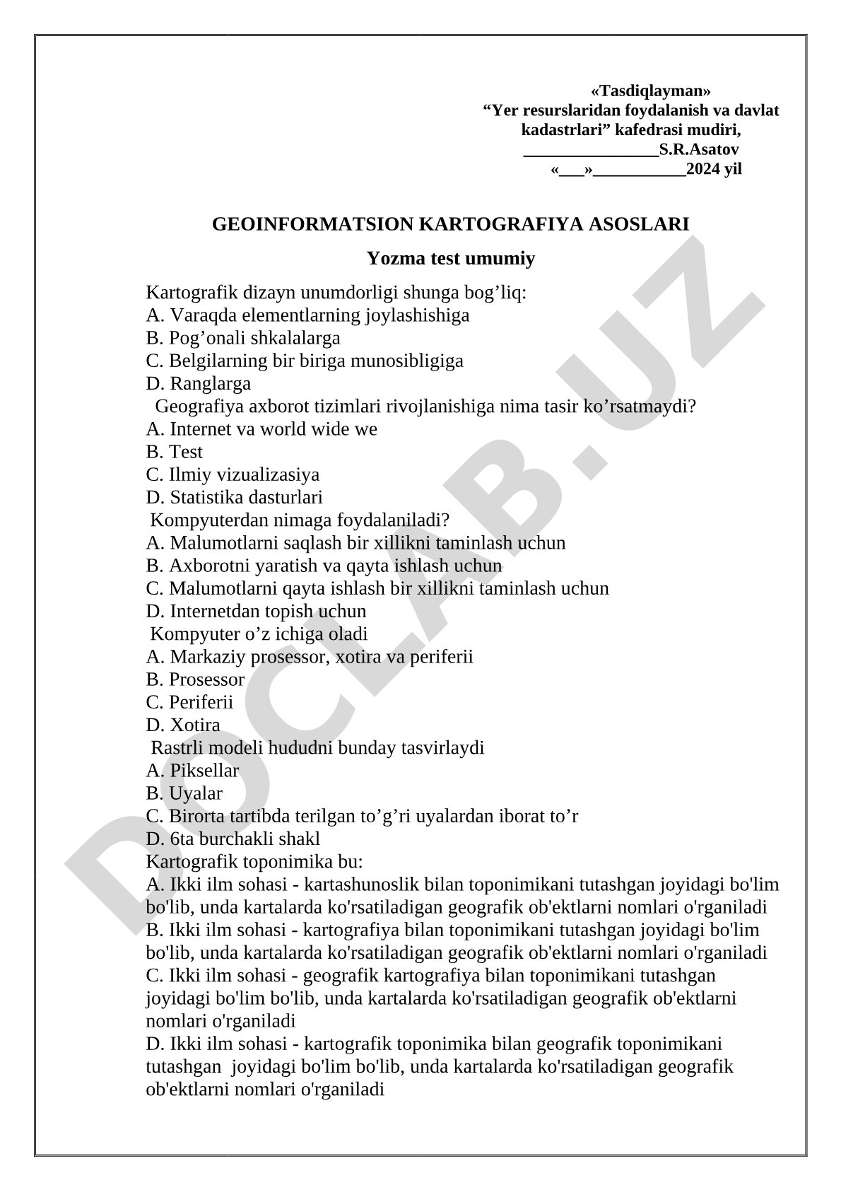 Geoinformatsion kartografiya asoslari bo'yicha test savollari