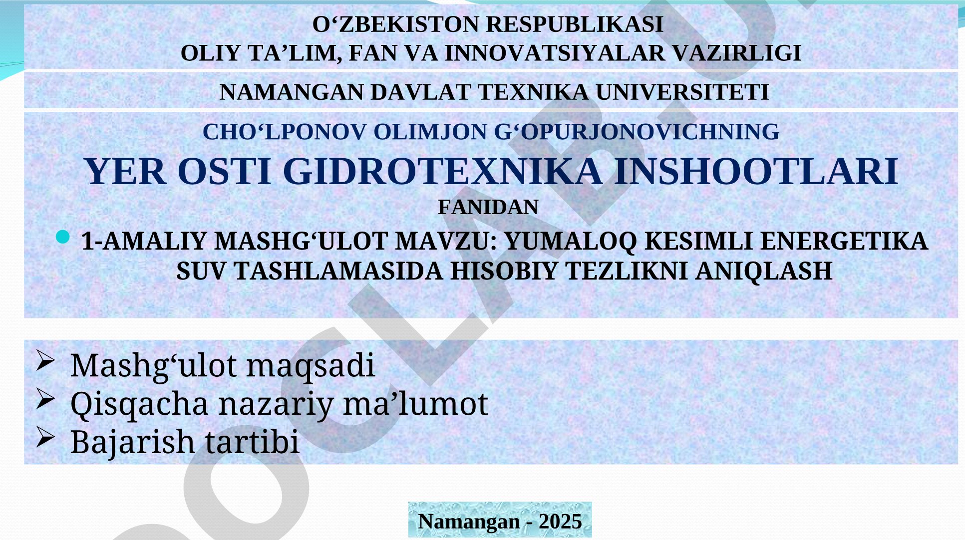 YUMALOQ KESIMLI ENERGETIKA SUV TASHLAMASIDA HISOBIY TEZLIKNI ANIQLASH