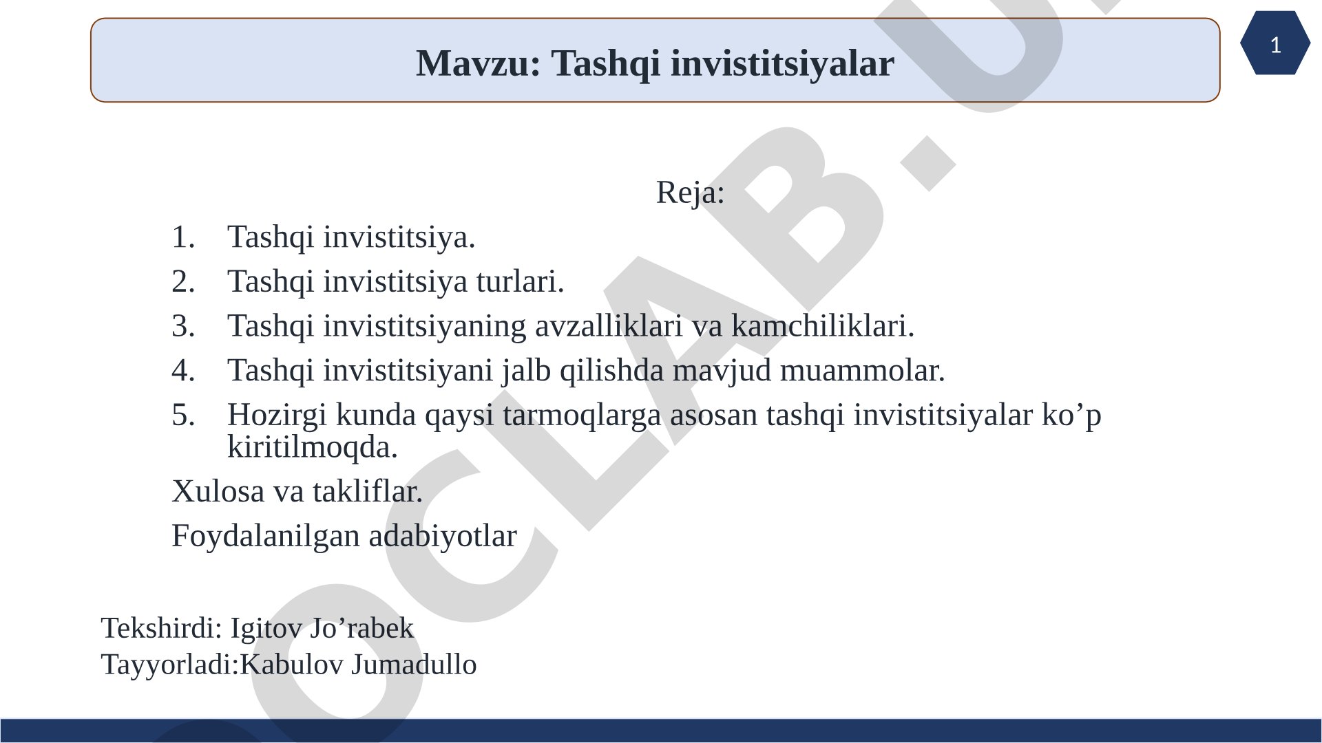 Tashqi investitsiya turlari, afzalliklari, kamchiliklari va jalb qilish muammolari haqida