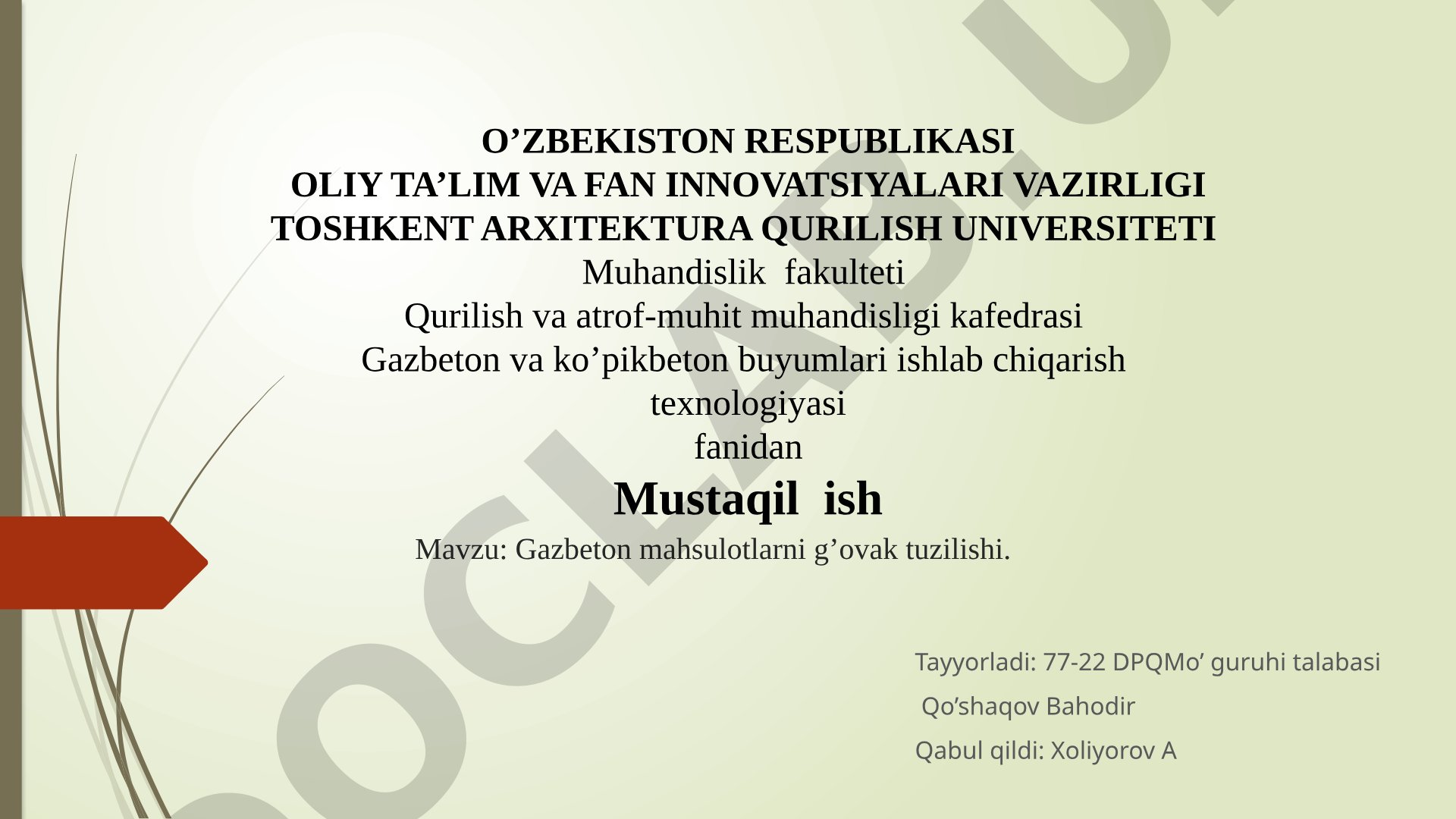 Gazbeton mahsulotlarni g’ovak tuzilishi