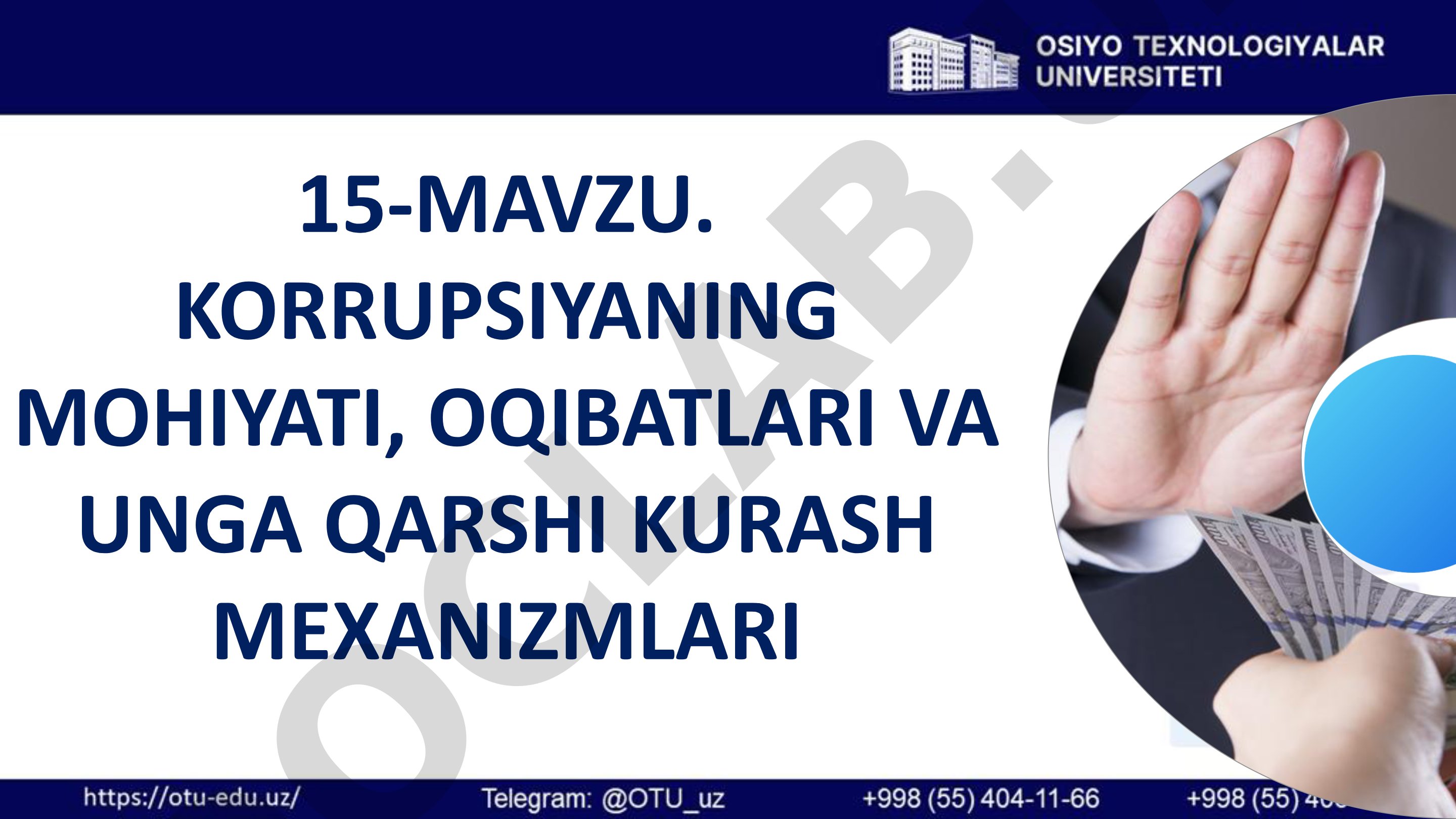 Korrupsiyaning mohiyati, oqibatlari va unga qarshi kurash mexanizmlari