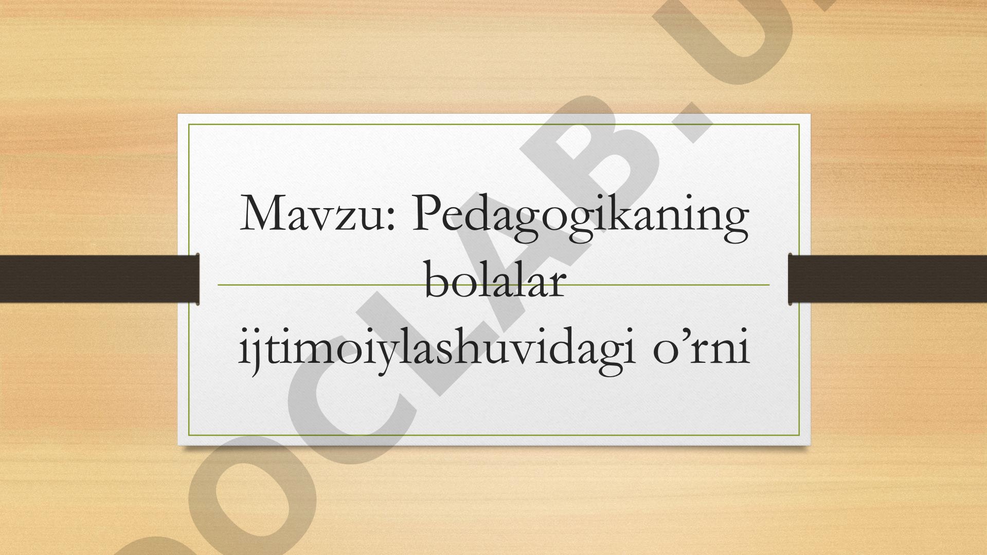 Pedagogikaning bolalar ijtimoiylashuvidagi o’rni