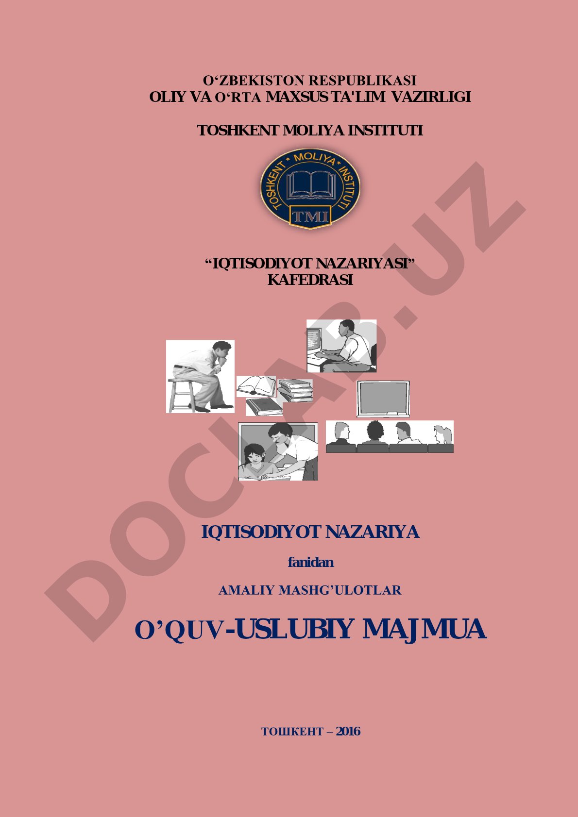 Iqtisodiyot nazariyasi fanidan amaliy mashg'ulotlar majmuasi