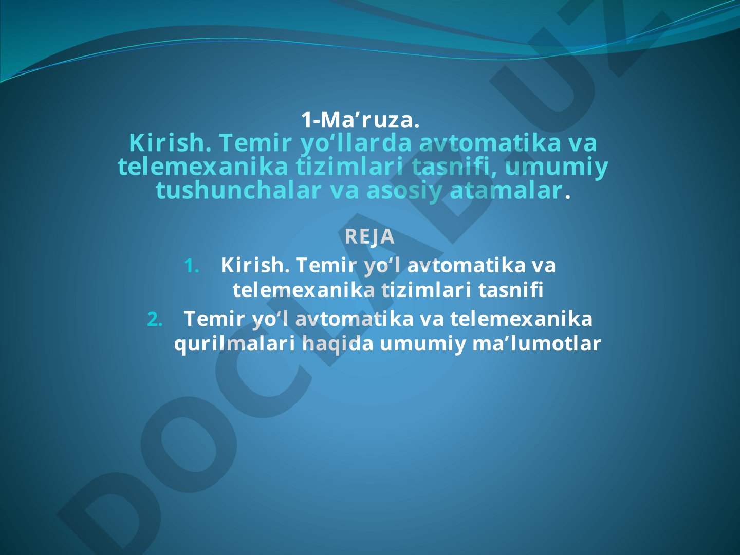 Temir yo‘llarda avtomatika va telemexanika tizimlari tasnifi
