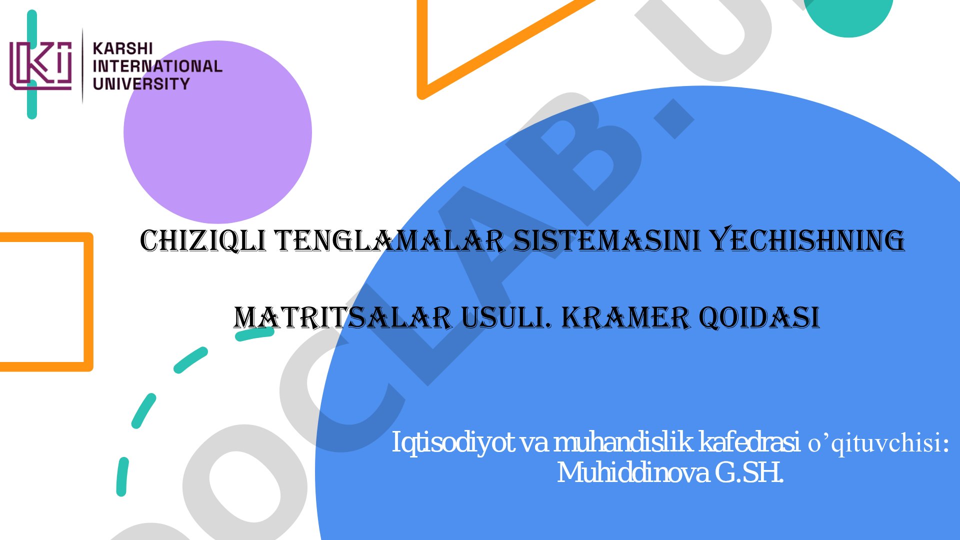 Chiziqli tenglamalar sistemasini yechishning matritsalar usuli. Kramer qoidasi