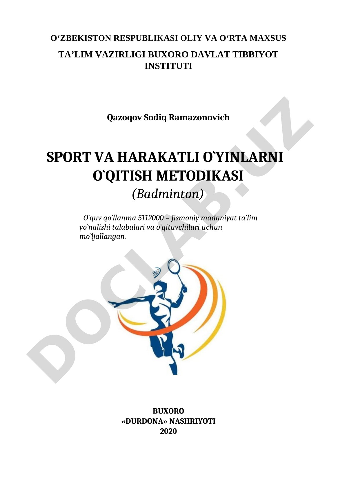 Sport va harakatli o'yinlarni o'qitish metodikasi (Badminton)