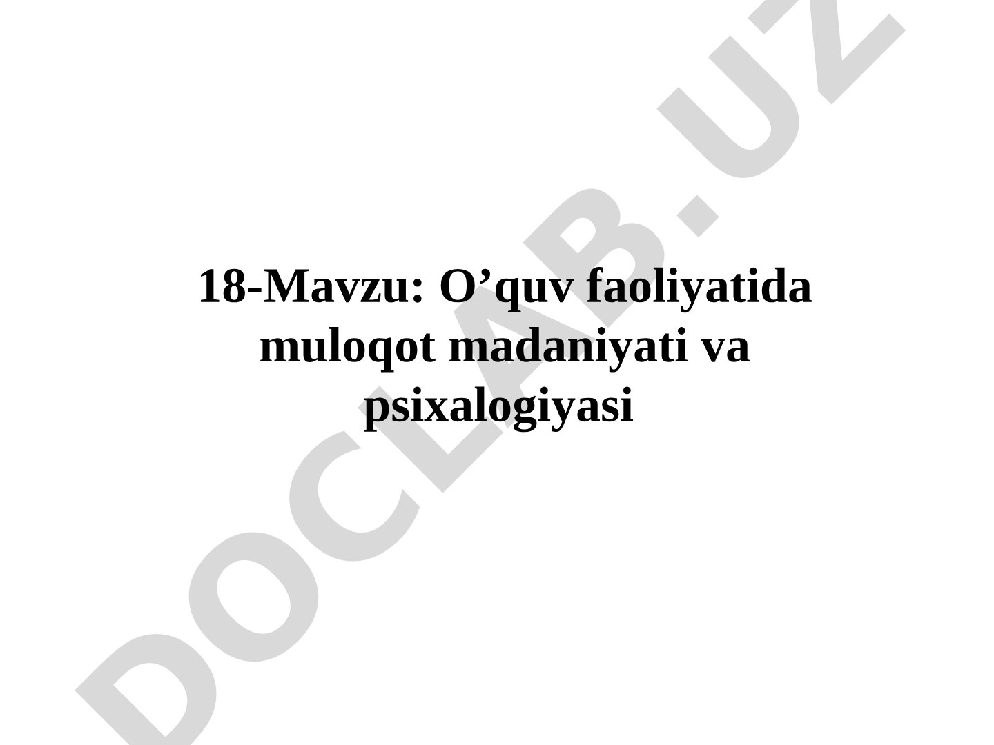 O'quv faoliyatida muloqot madaniyati va psixalogiyasi