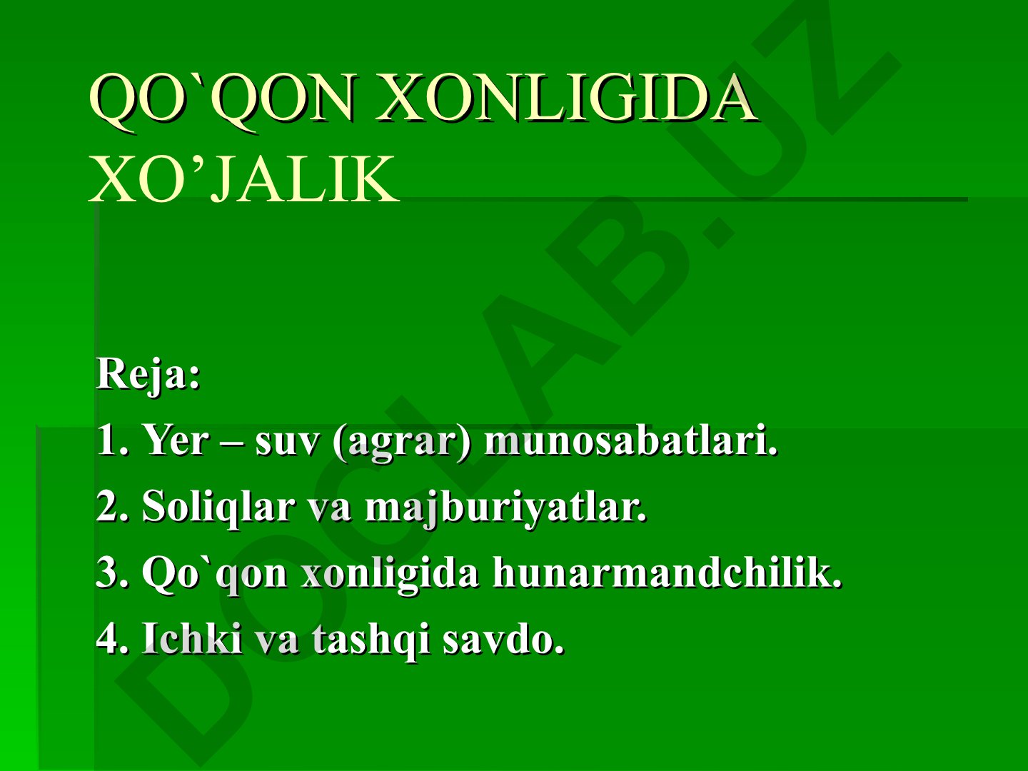 Qo'qon xonligida xo'jalik tizimi va iqtisodiy munosabatlar