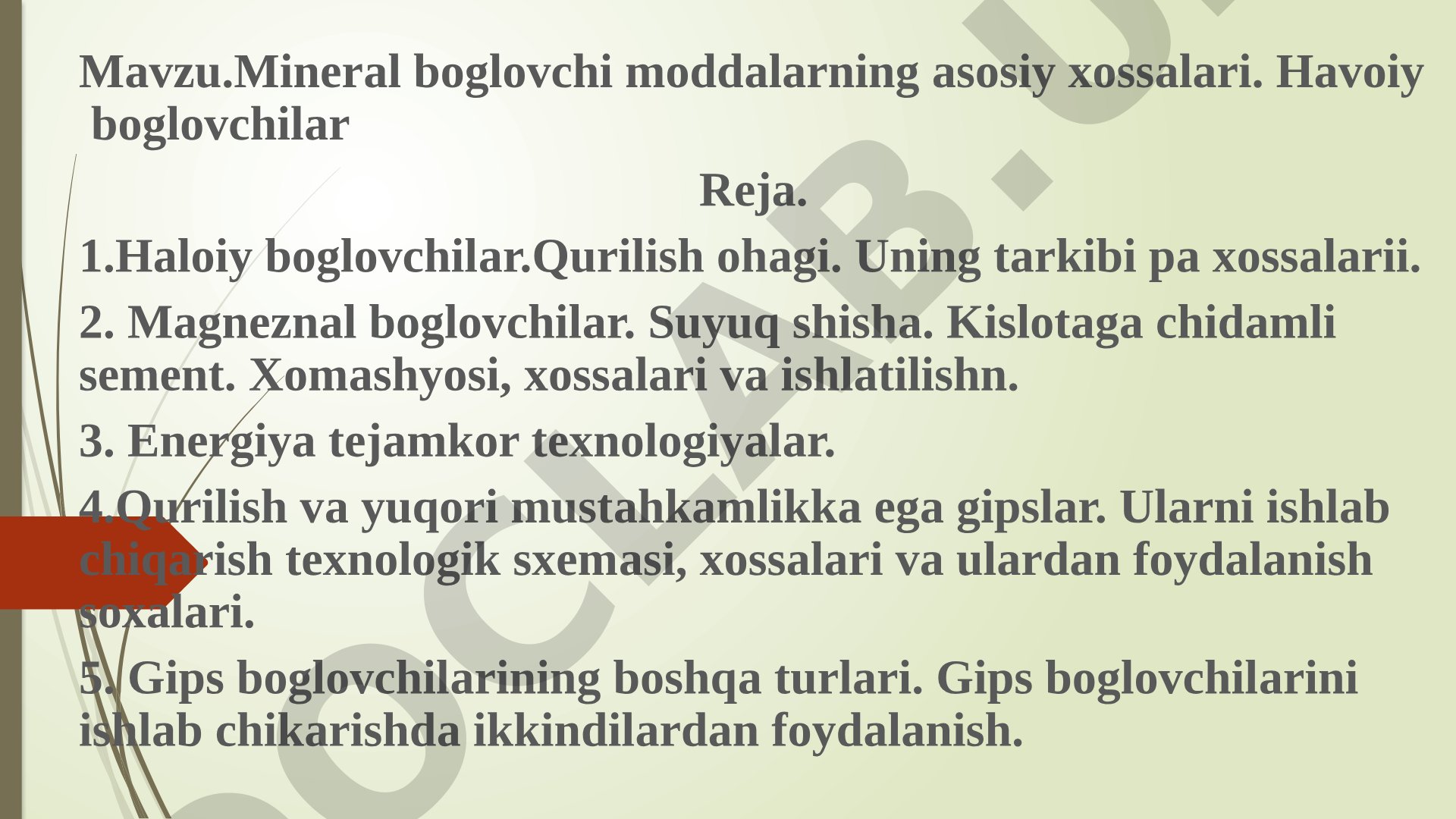 Minerаl boglovchi moddаlаrning аsosiy xossаlаri