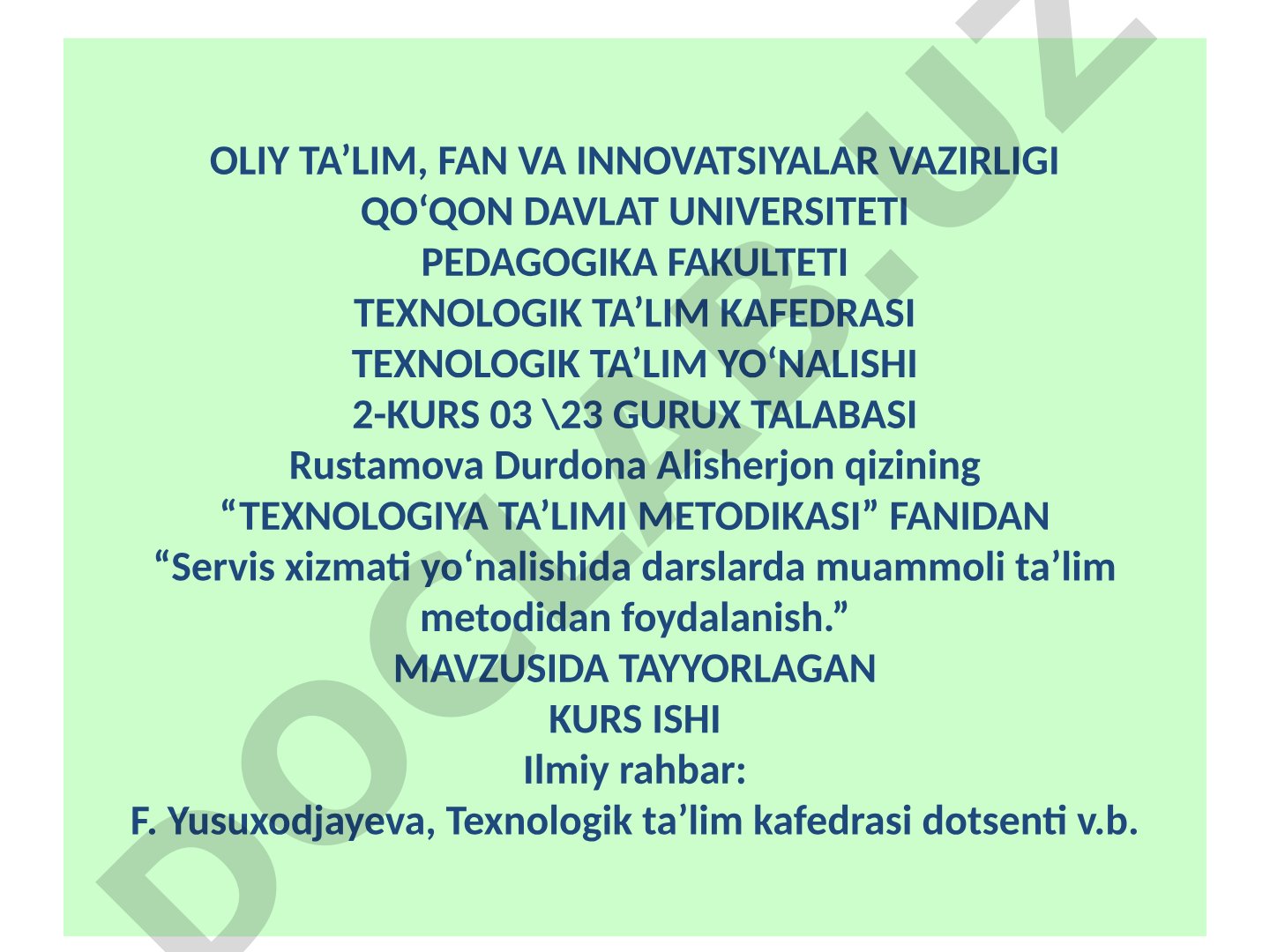 Servis xizmati yo‘nalishida darslarda muammoli ta’lim metodidan foydalanish