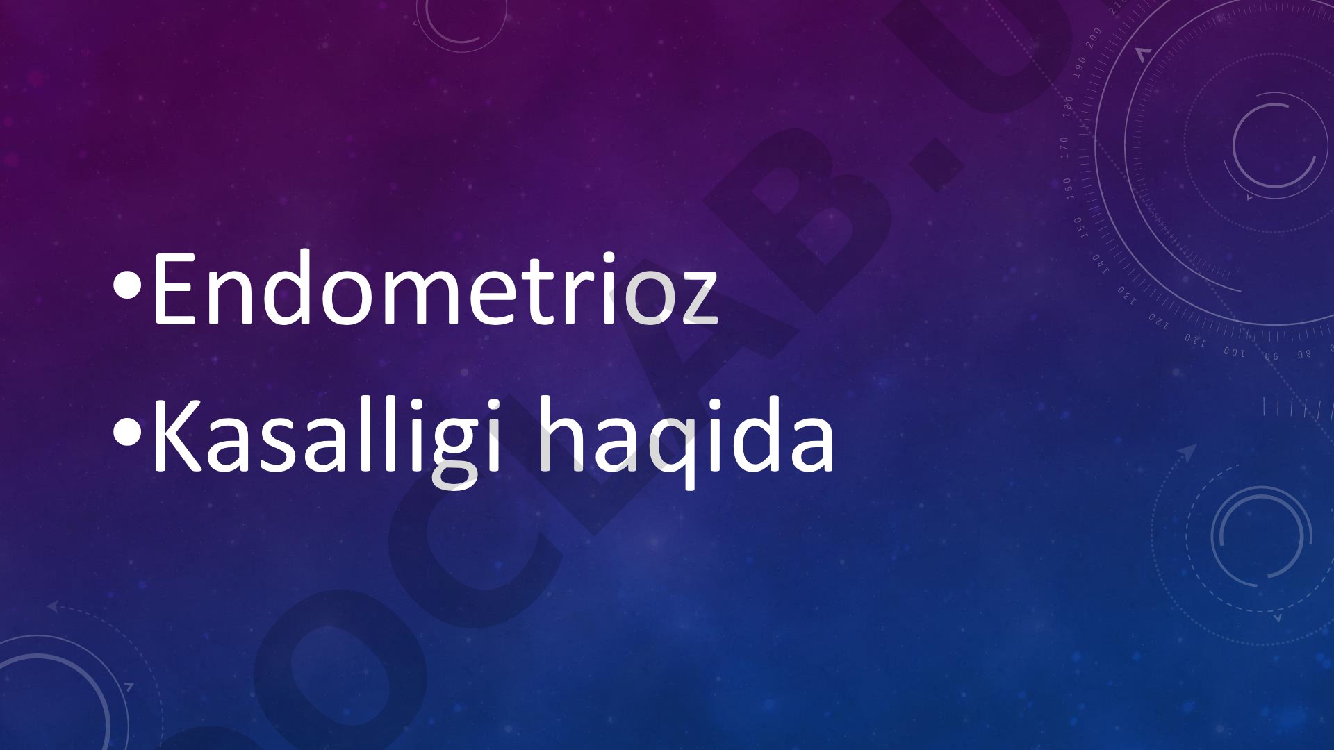 Endometrioz kasalligi, uning sabablari va belgilari haqida ma'lumot