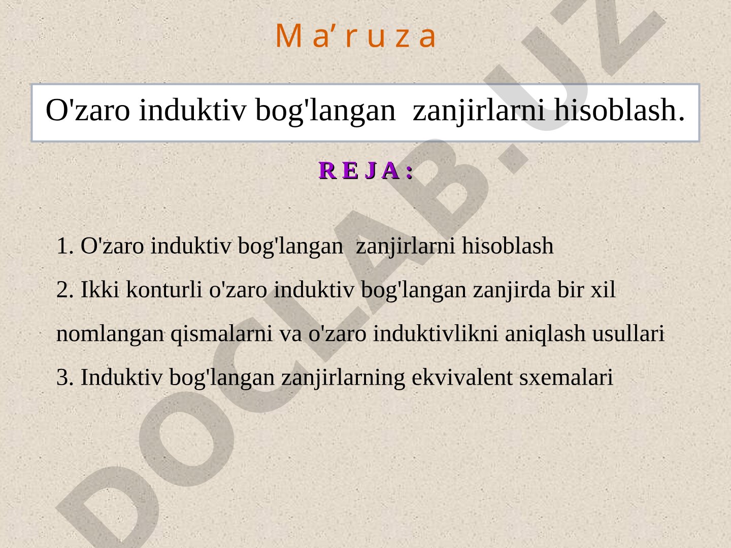 O'zaro induktiv bog'langan zanjirlarni hisoblash