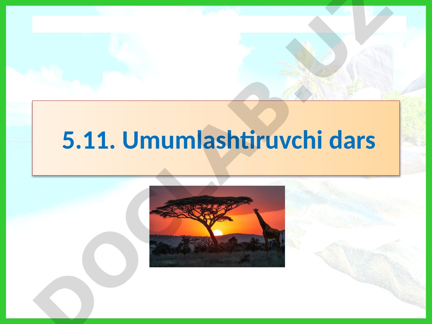 Materik va okeanlarning shakllanishi hamda Afrika daryolari