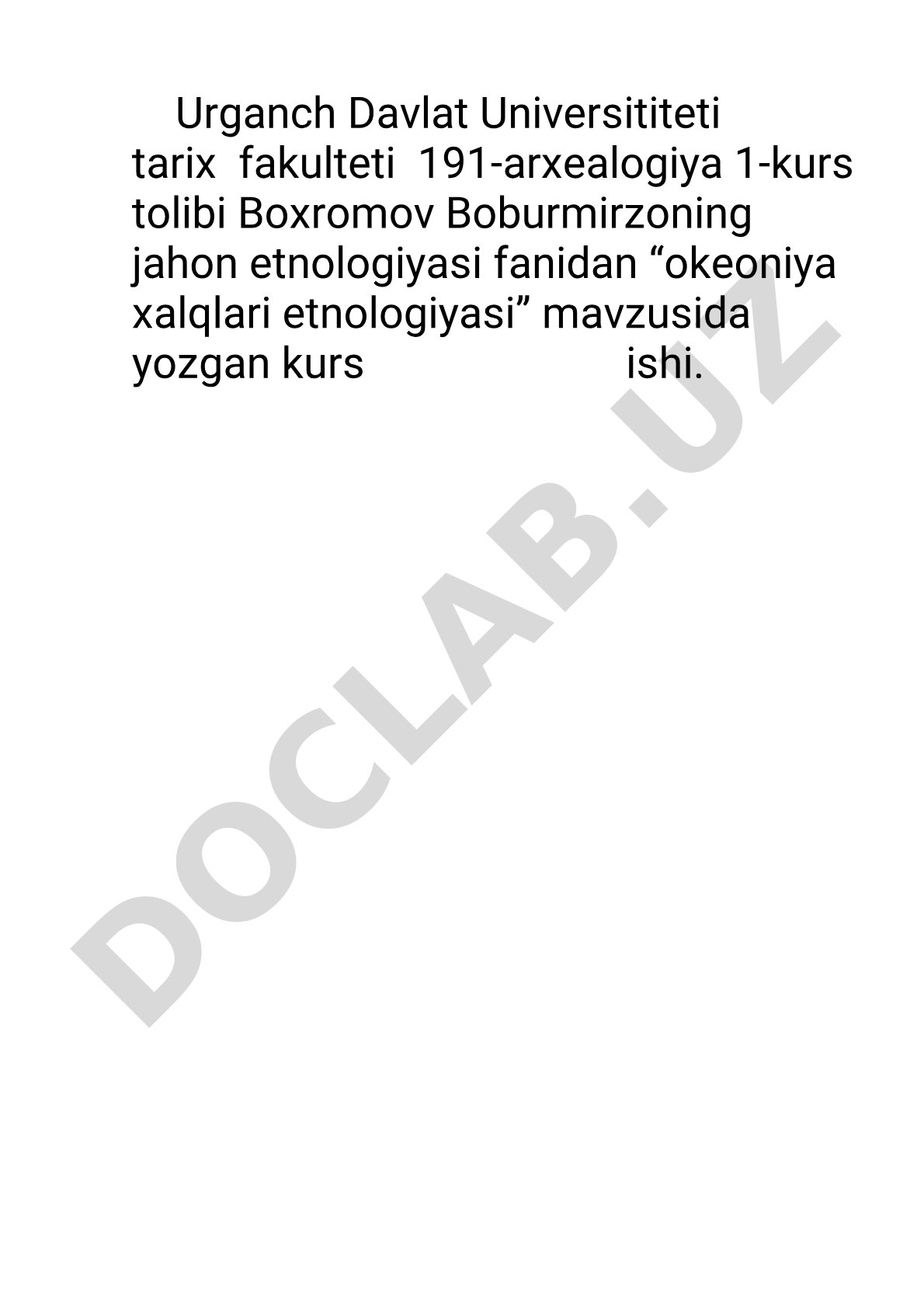 Okeaniya xalqlari etnologiyasi: geografik joylashuvi, aholisi, xo'jaligi va iqtisodiy