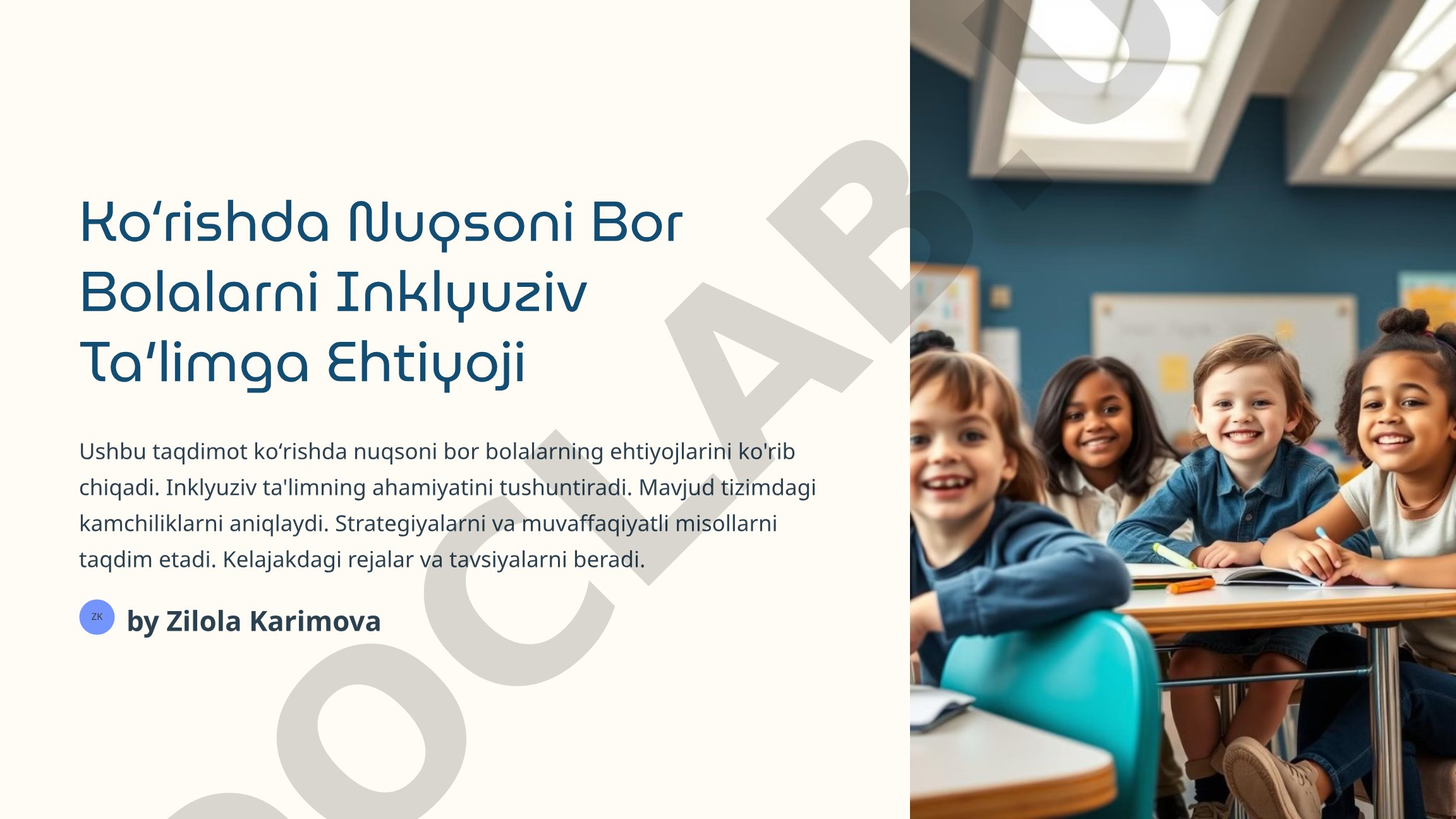 Koʻrishda Nuqsoni Bor Bolalarni Inklyuziv Taʼlimga Ehtiyoji
