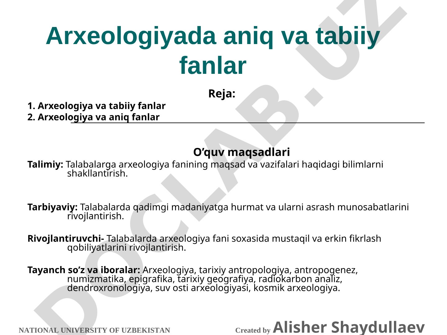 Arxeologiyada aniq va tabiiy fanlar