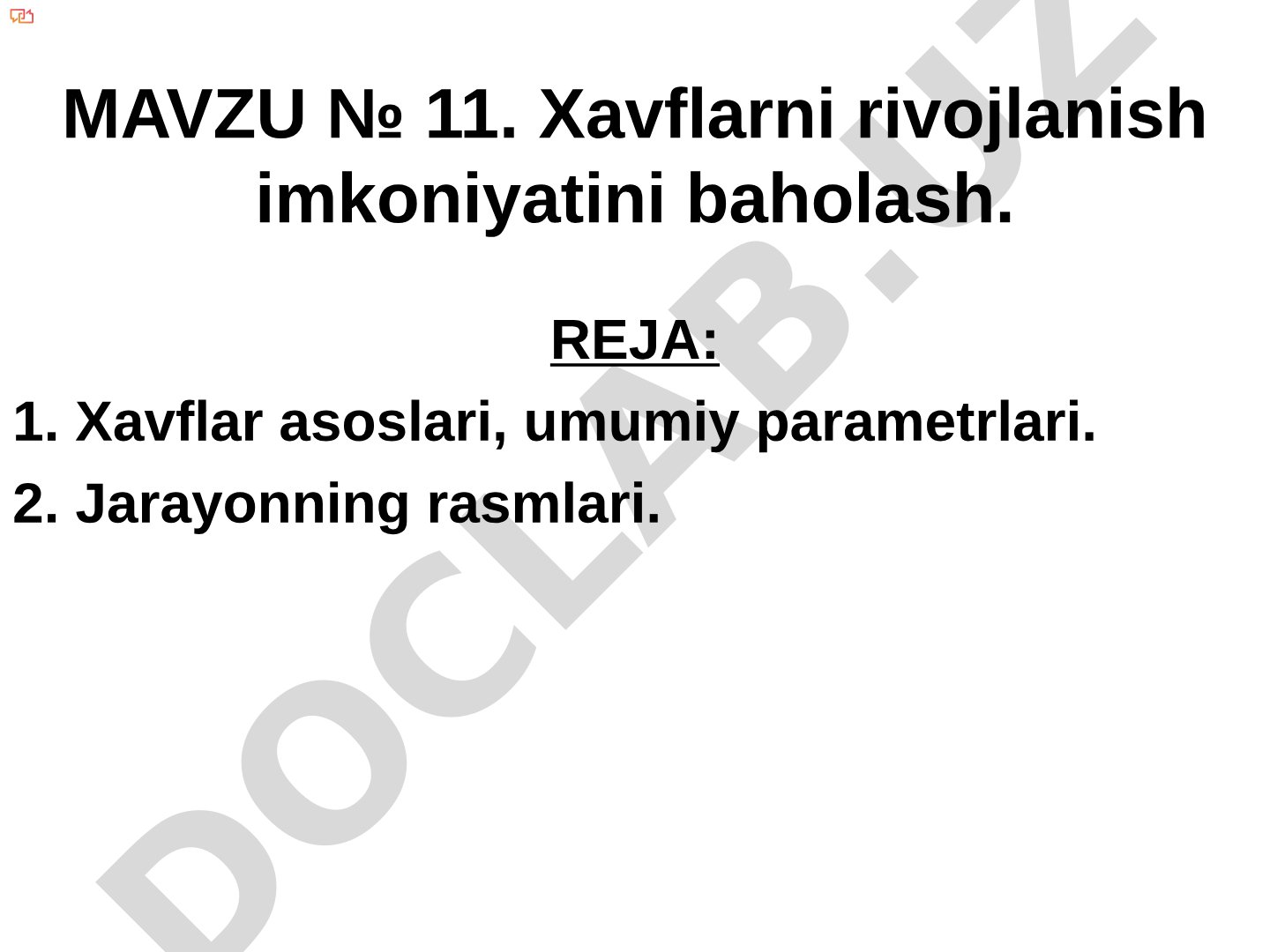 Xavflarni rivojlanish imkoniyatini baholash