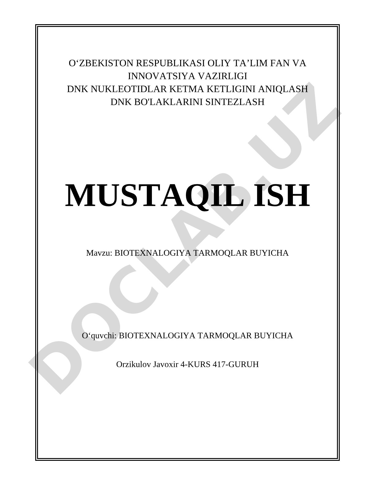 Biotexnologiya tarmoqlari bo'yicha mustaqil ish