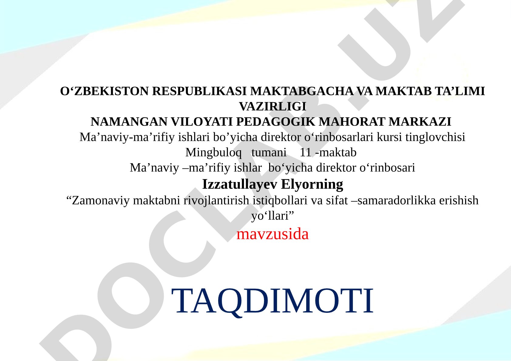 Zamonaviy maktabni rivojlantirish istiqbollari va sifat –samaradorlikka erishish yo‘llari