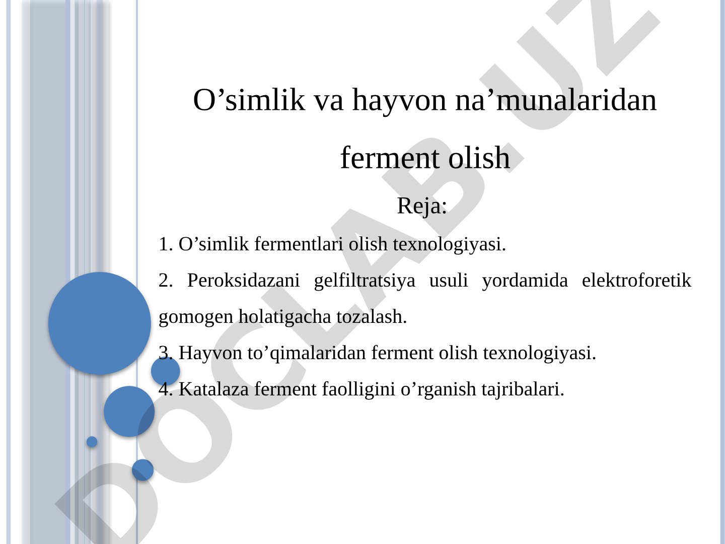 O'simlik va hayvon na'munalaridan ferment olish