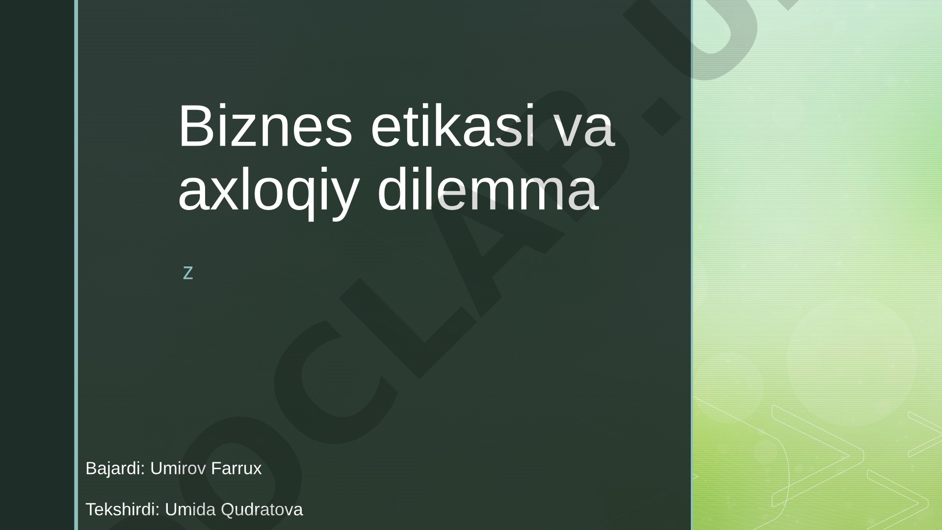 Biznes etikasi va axloqiy dilemma