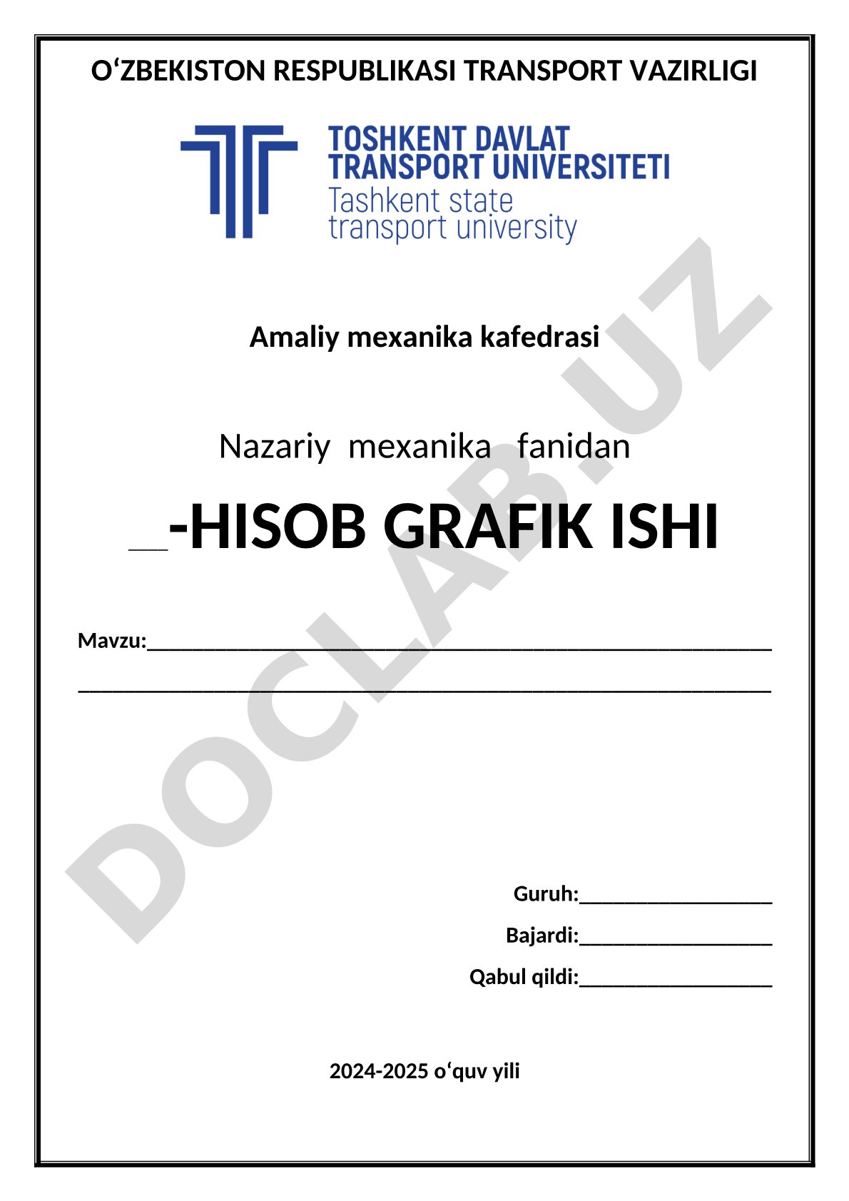 Nazariy mexanika fanidan hisob grafik ishi