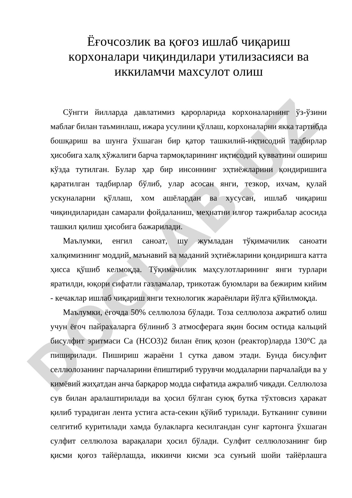 Ёғочсозлик ва қоғоз ишлаб чиқариш корхоналари чиқиндилари утилизасияси ва иккиламчи махсулот олиш