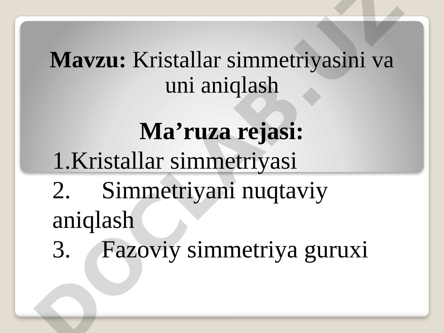 Kristallar simmetriyasini va uni aniqlash
