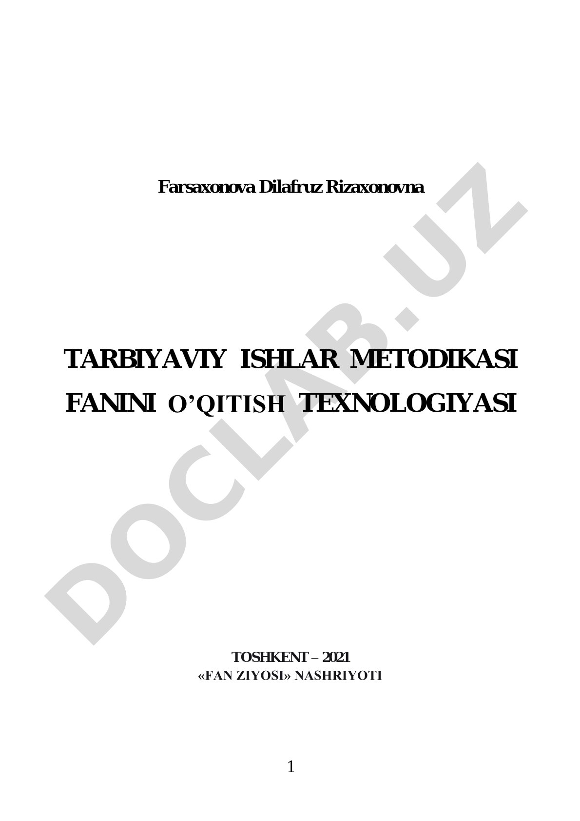 Tarbiyaviy ishlar metodikasi fanini o’qitish texnologiyasi