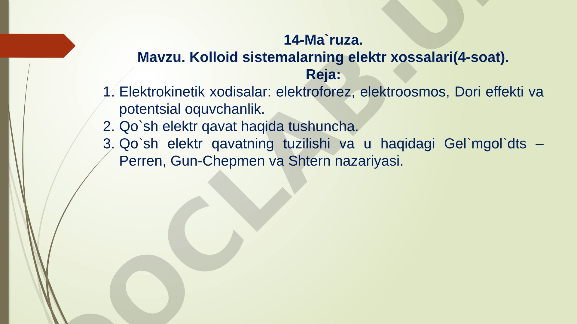 Kolloid sistemalarning elektr xossalari(4-soat)