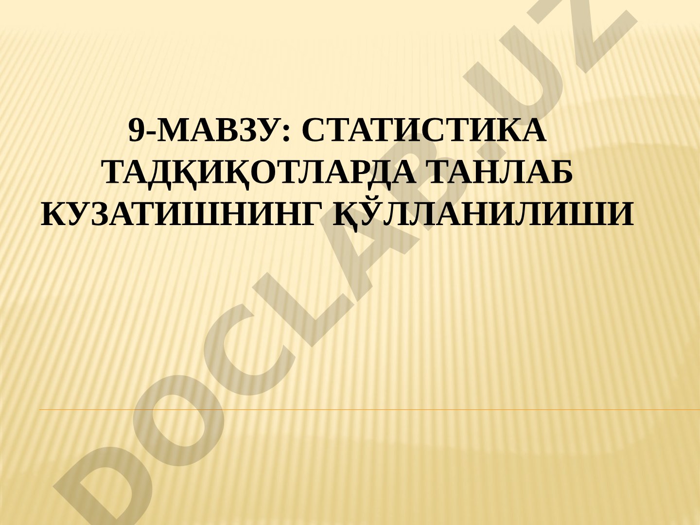 Статистика тадқиқотларда танлаб кузатишнинг қўлланилиши