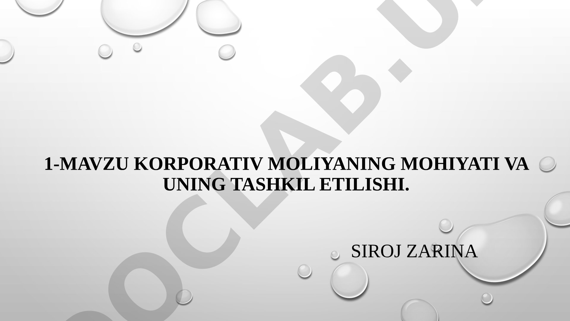 Korporativ moliyaning mohiyati va uning tashkil etilishi