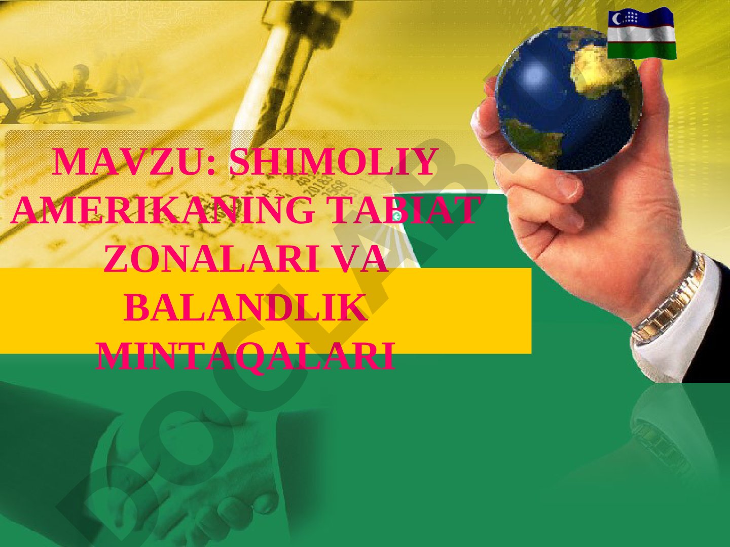 Shimoliy Amerikaning tabiat zonalari va balandlik mintaqalari