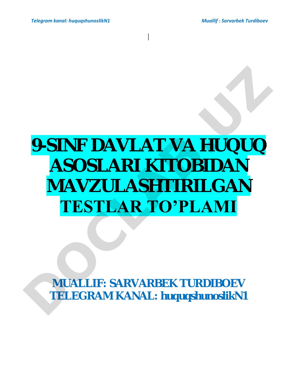 9-sinf Davlat va huquq asoslari kitobidan mavzulashtirilgan testlar to'plami
