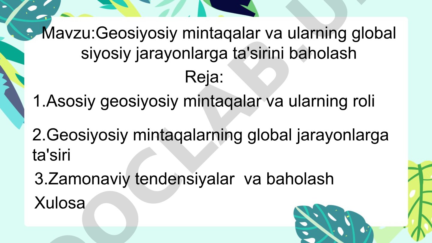 Geosiyosiy mintaqalar va ularning global siyosiy jarayonlarga ta'sirini baholash