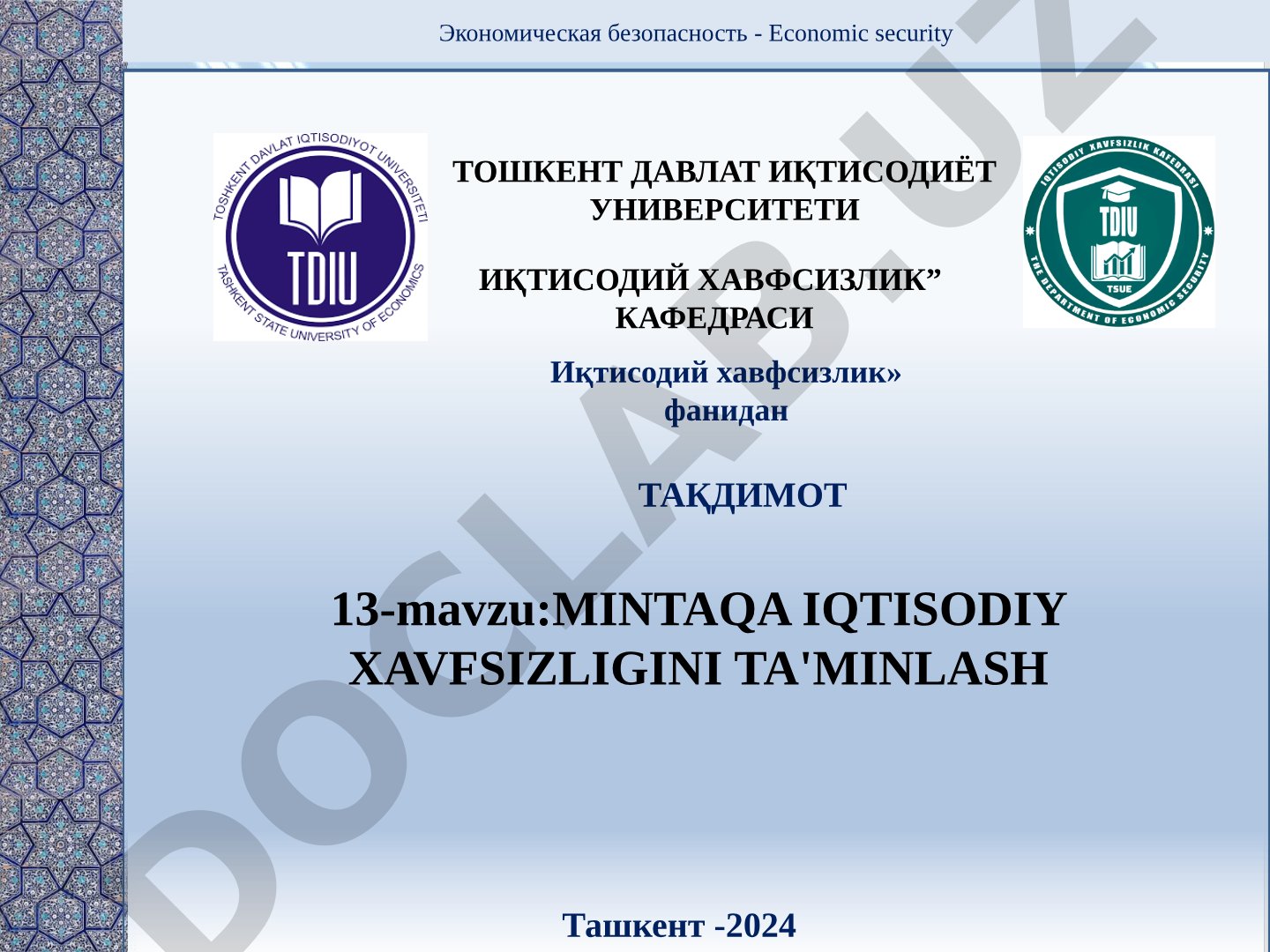 Mintaqa iqtisodiy xavfsizligini ta'minlash
