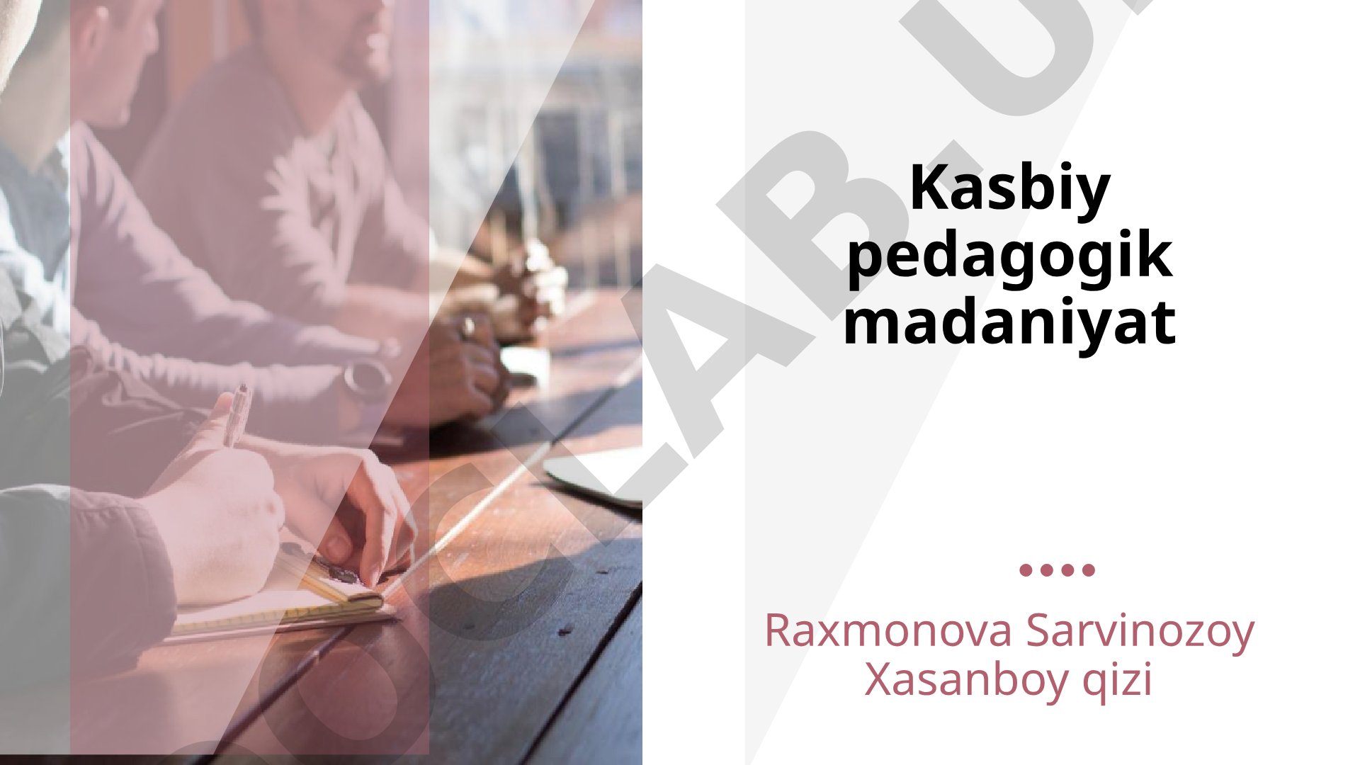 Kasbiy pedagogik madaniyat