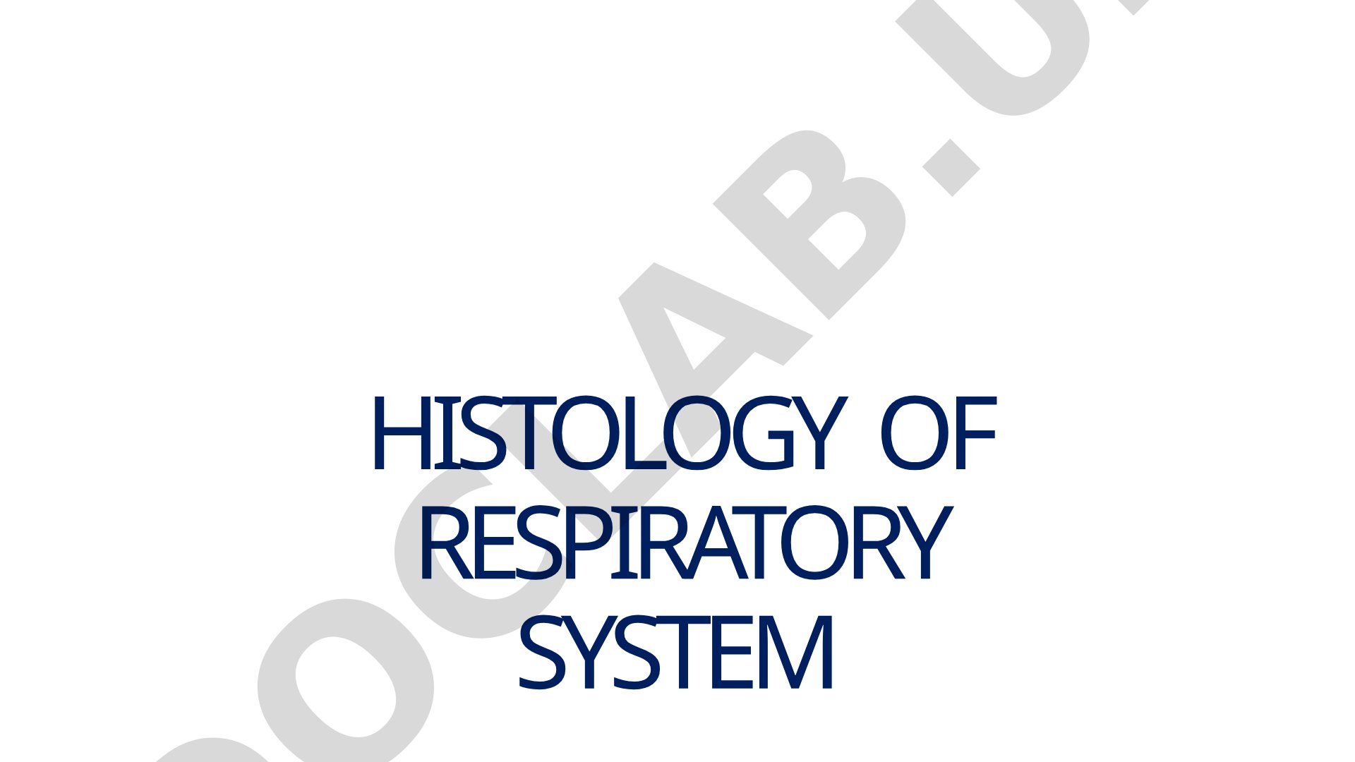 Histology of Respiratory System