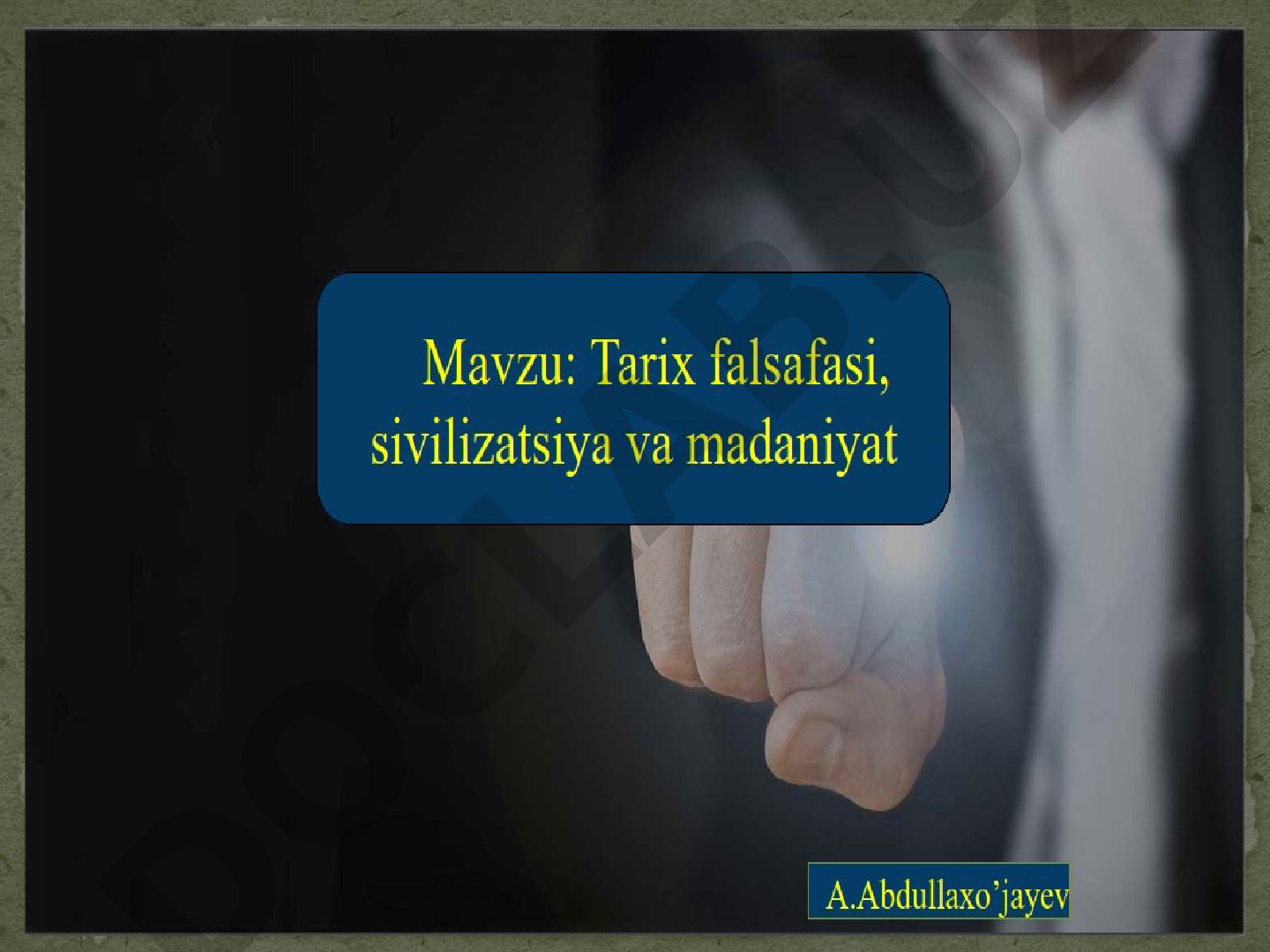 Tarix falsafasi: tarixiy hodisalar, sabab-natija va qonuniyatlar