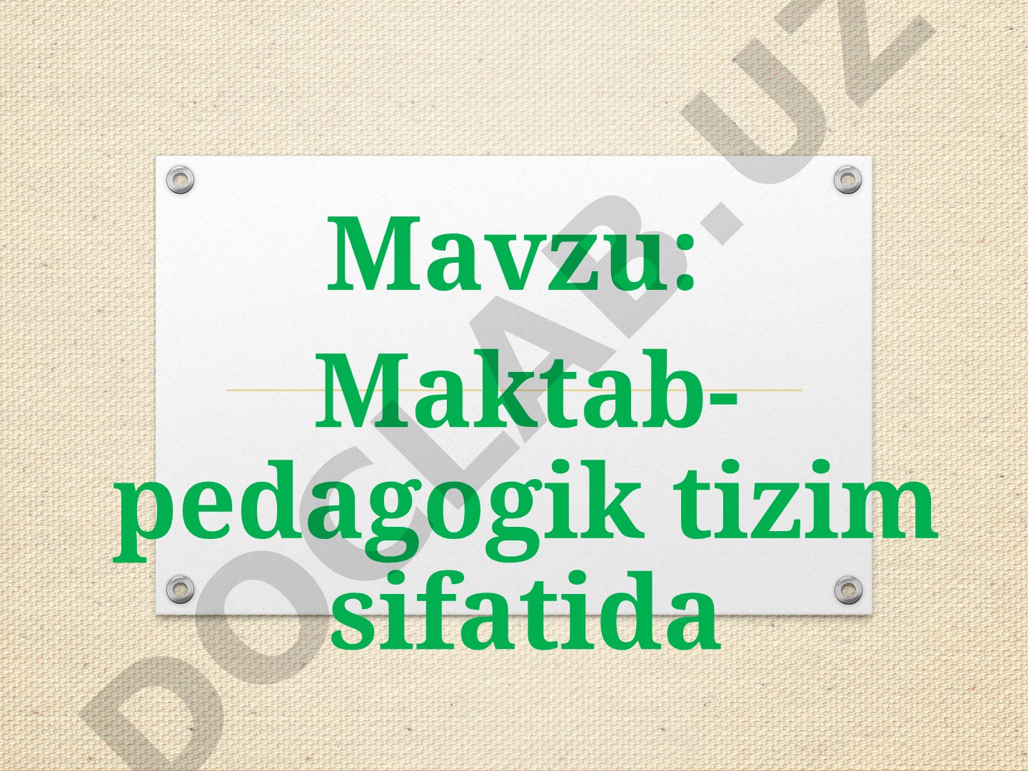 Pedagogik tizimni boshqarish, maktab ichki boshqaruvi, Pedagogik va Metodik Kengashlar