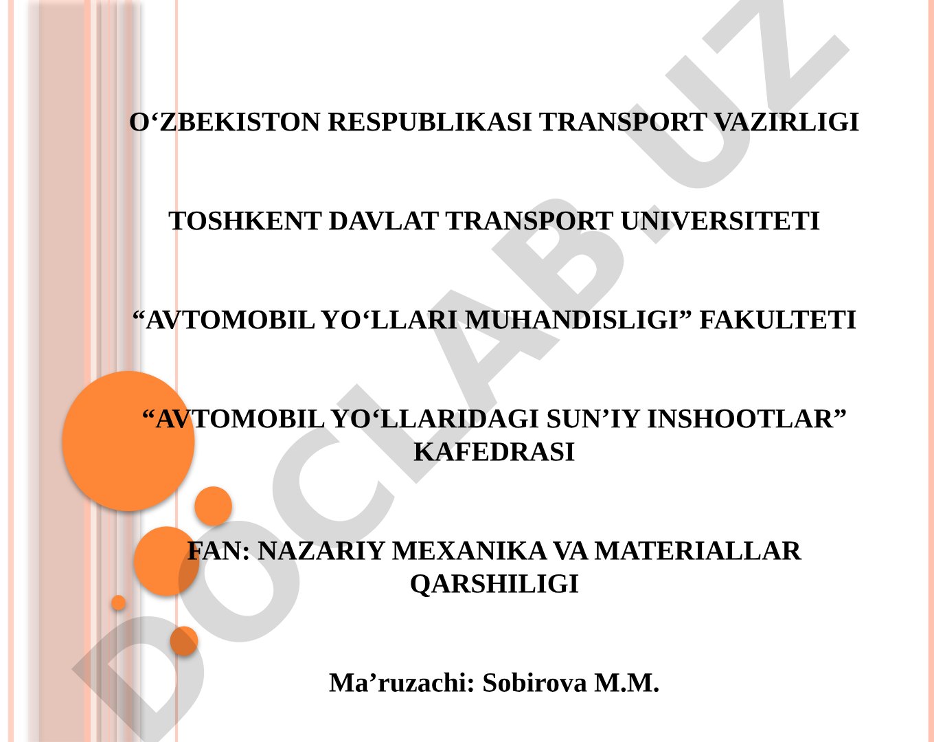 To’g’ri sterjenning markaziy bo’ylama cho’zilish va siqilishi