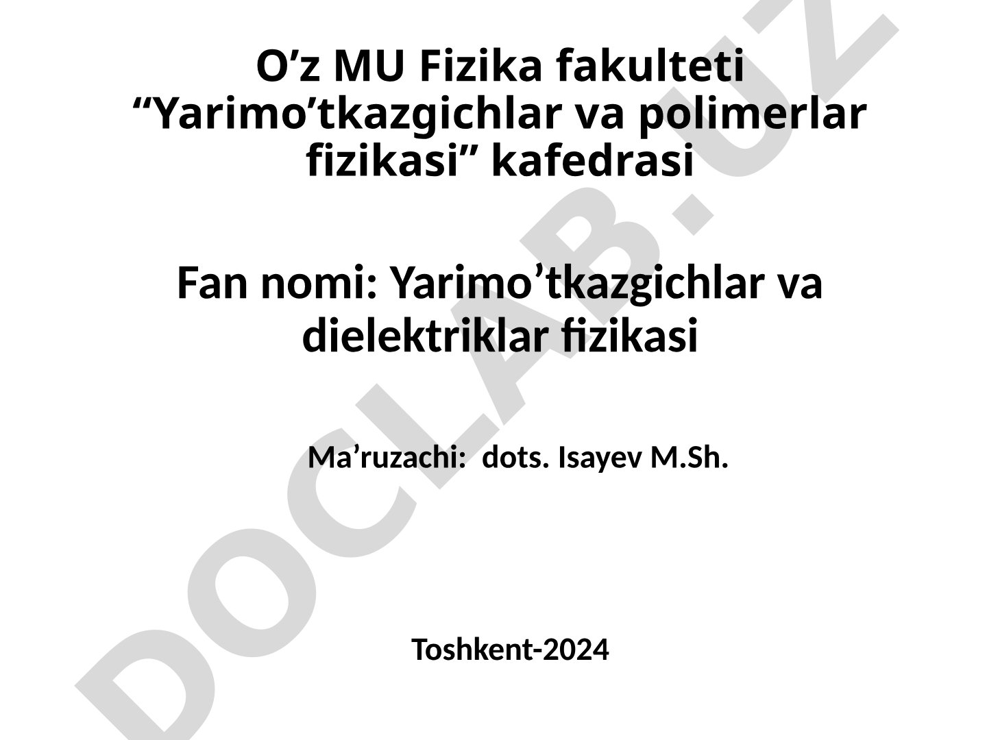 Yarimo'tkazgichlar va dielektriklar fizikasi