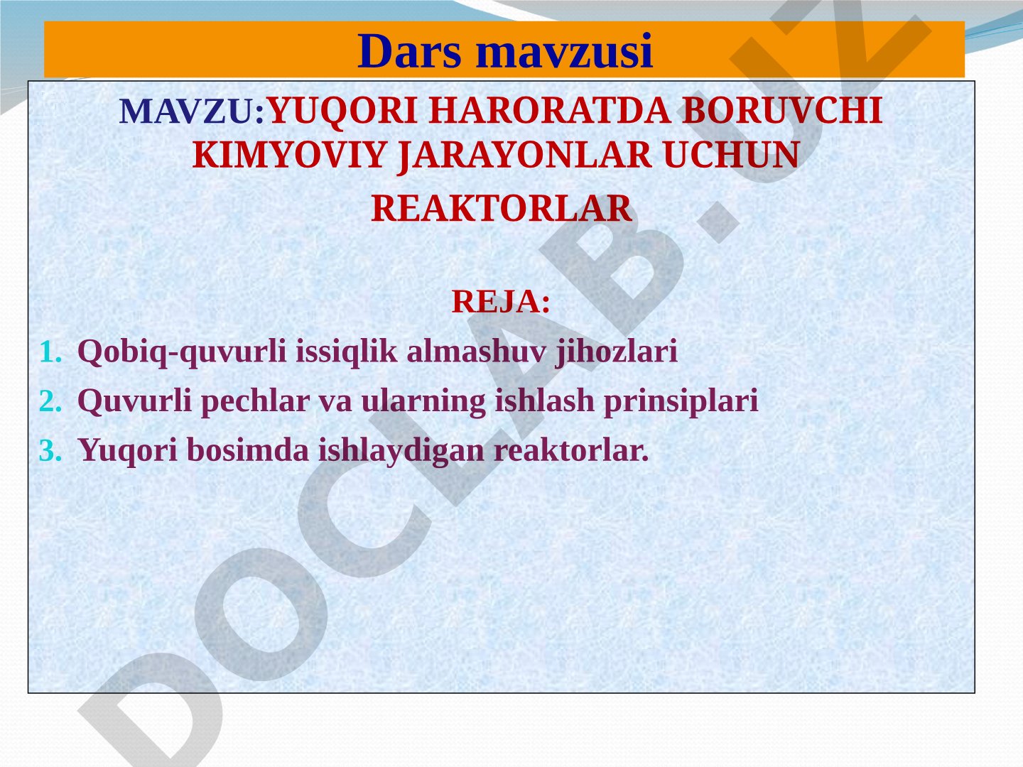 Yuqori haroratda boruvchi kimyoviy jarayonlar uchun reaktorlar
