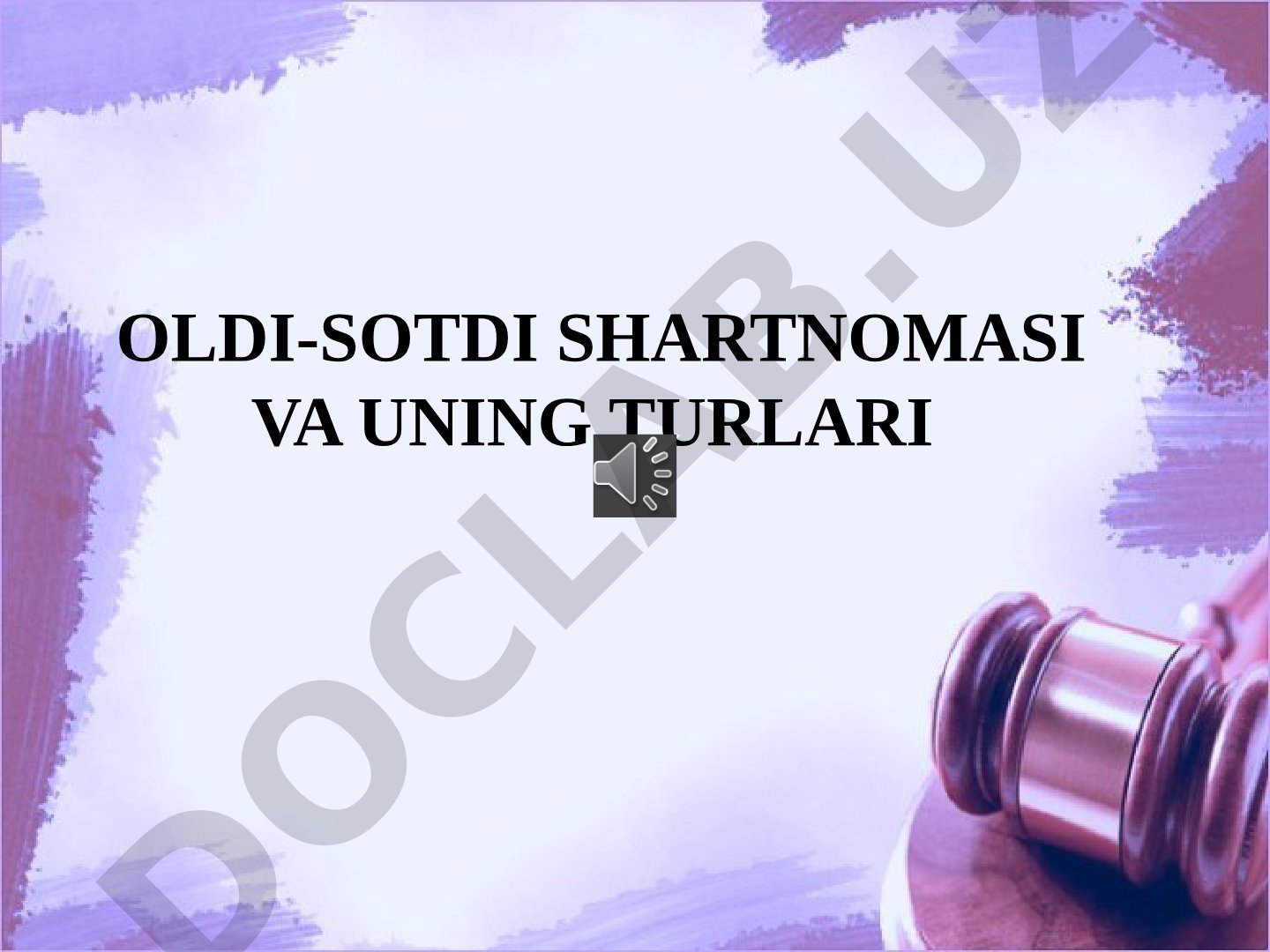 Oldi-sotdi shartnomasi va uning turlari