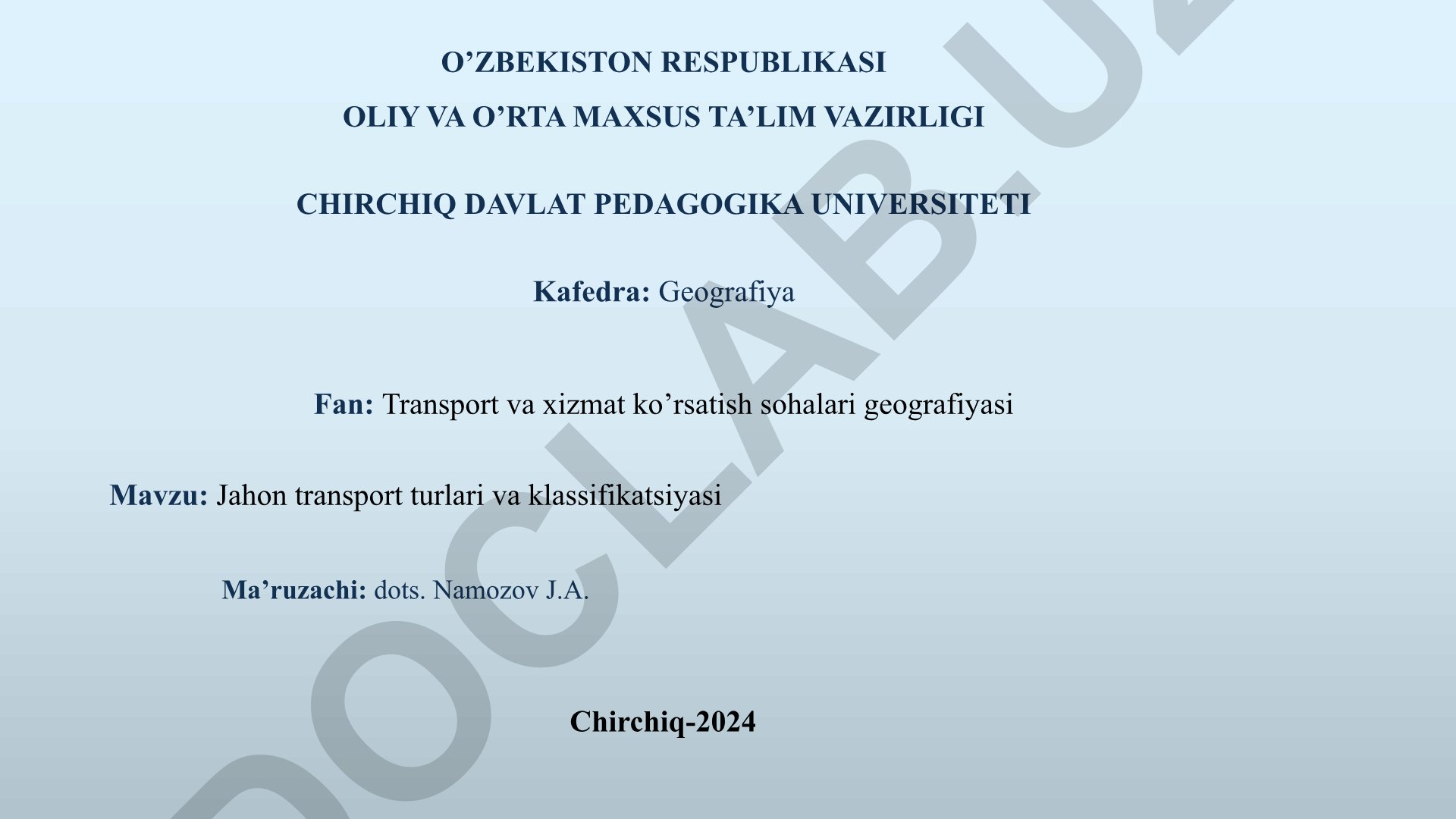 Jahon transport turlari va klassifikatsiyasi