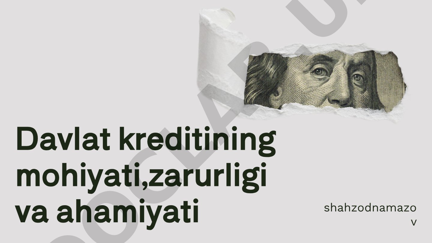 Davlat kreditining mohiyati, zarurligi va ahamiyati