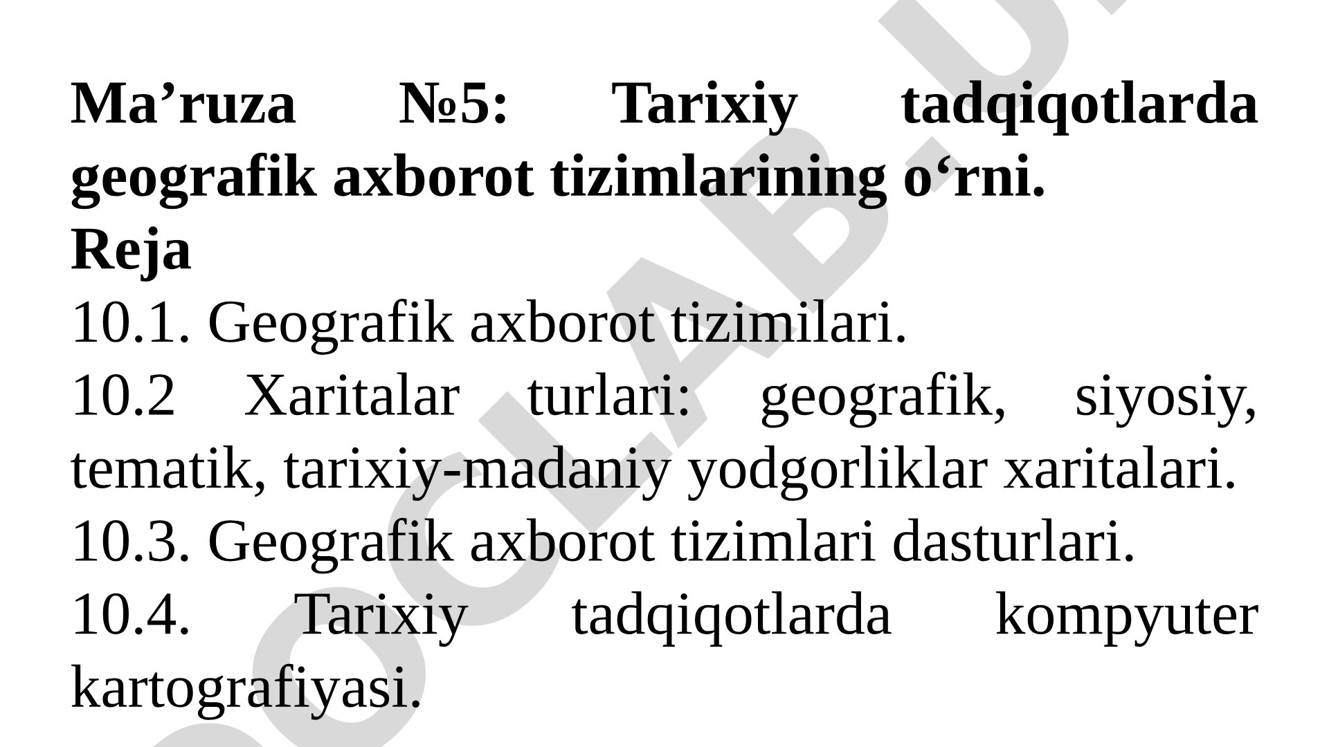 Tarixiy tadqiqotlarda geografik axborot tizimlarining o‘rni