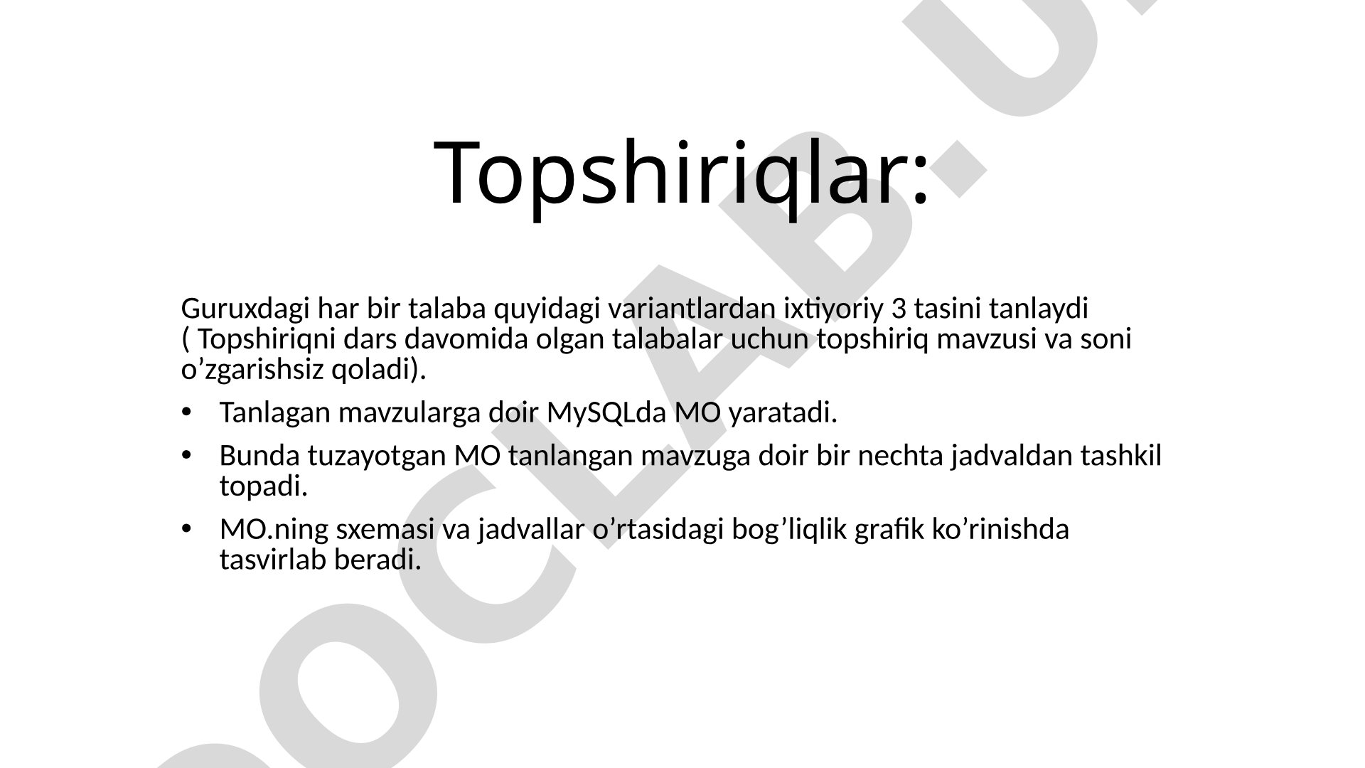 MySQLda ma'lumotlar ombori yaratish topshiriqlari
